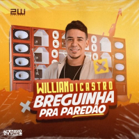 Willian Dicastro - Breguinha pra Paredão (2023)
