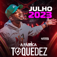 TOQUEDEZ - Promo Julho (2023)