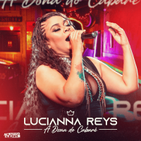 Lucianna Reys - A Dona do Cabaré (2023)