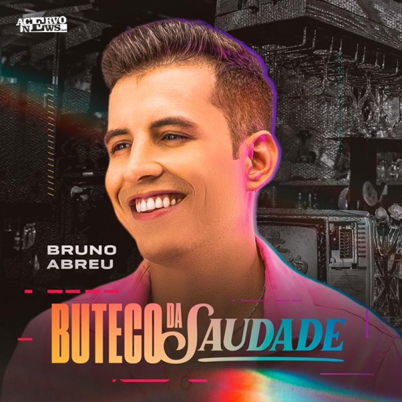 BRUNO ABREU - Buteco da Saudade (2023)