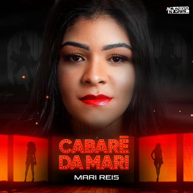 MARI REIS - Cabaré da Mari